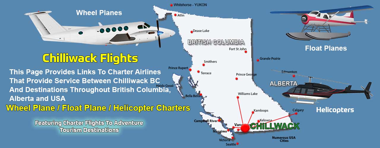 Chilliwack Charter Flights